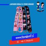 Lanyards Coraje "El Perro Cobarde"